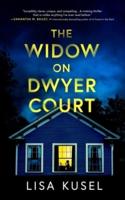 The Widow on Dwyer Court