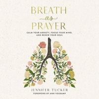 Breath as Prayer