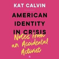 American Identity in Crisis