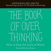 The Book of Overthinking