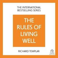 The Rules of Living Well