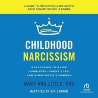 Childhood Narcissism