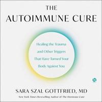 The Autoimmune Cure