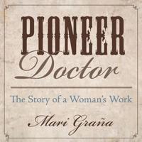 Pioneer Doctor
