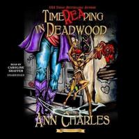 Timereaping in Deadwood