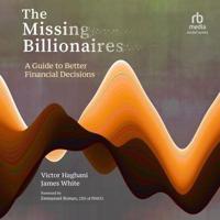 The Missing Billionaires