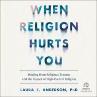When Religion Hurts You
