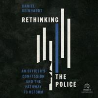 Rethinking the Police