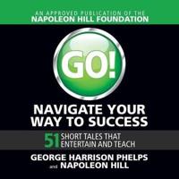 Go! Navigate Your Way to Success