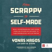 From Scrappy to Self-made