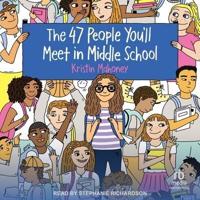 The 47 People You’ll Meet in Middle School