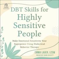 Dbt Skills for Highly Sensitive People