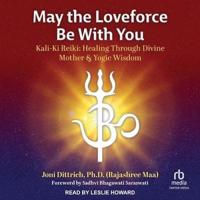 May the Loveforce Be With You