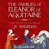 The Families of Eleanor of Aquitaine