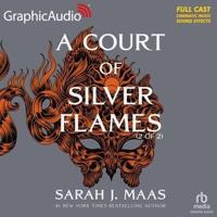 A Court of Silver Flames (2 of 2) [Dramatized Adaptation]
