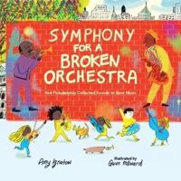 Symphony for a Broken Orchestra