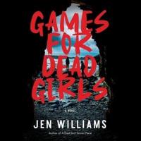 Games for Dead Girls
