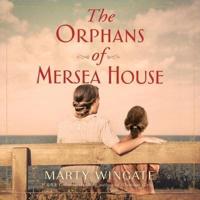 The Orphans of Mersea House