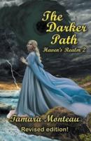 The Darker Path