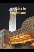 A Viking in Samarkand