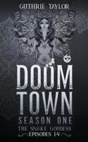Doom Town Season One