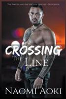 Crossing the Line
