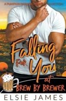 Falling for You at Brew by Brewer