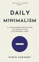 Daily Minimalism