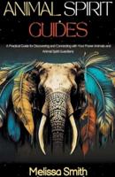 Animal Spirit Guides