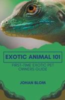 Exotic Animal 101