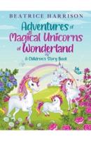 Adventures of Magical Unicorns of Wonderland