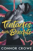 Tentacles With Benefits