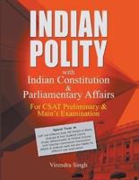 Indian Polity With Indian Constitution & Parliamentary Affairs