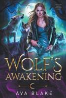 Wolf's Awakening