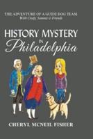 History Mystery in Philadelphia