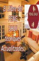 El Llibre Del Feng Shui Tècniques Actualitzades.