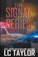 The Signal Series