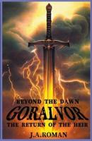 Goralvor, "Beyond the Dawn"