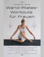 Wand-Pilates-Workouts Für Frauen