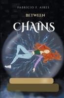 Between Chains