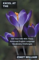 Excel at the SAT And GRE With These Advanced English Language Vocabulary Challenges