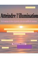 Atteindre L'illumination