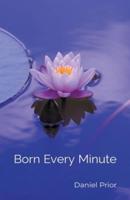 Born Every Minute