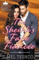 The Sheikh's Fake Fiancee