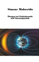 Übungen Zur Fluidodynamik Und Thermodynamik