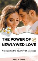 The Power of Newlywed Love