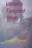 Violet's Tangled Web