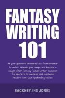 Fantasy Writing 101
