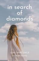 In Search of Diamonds