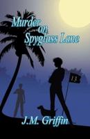 Murder On Spyglass Lane